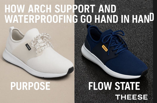 Arch Support and Waterproofing Go Hand in Hand