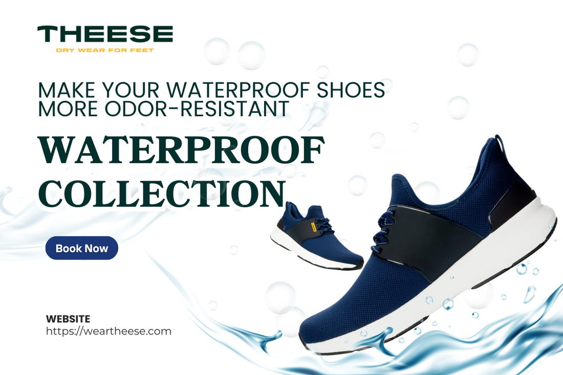 How to Make Your Waterproof Shoes More Odor-Resistant