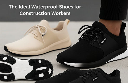 The Ideal Waterproof Shoes for Construction Workers